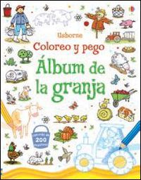 ALBUM DE LA GRANJA - COLOREO Y PEGO