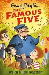 FAMOUS FIVE 10 - FIVE ON A HIKE TOGETHER