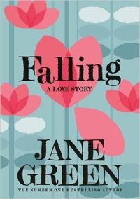 falling - Jane Green