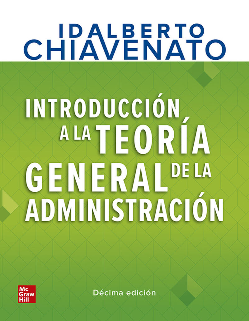 (10 ed) introduccion a la teoria general de la administracion - Idalberto Chiavenato