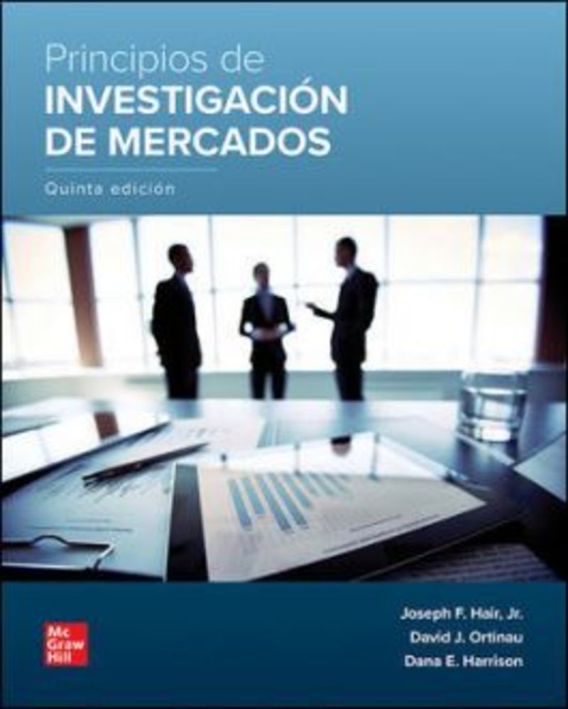 (5 ed) principios de investigacion de mercados (+connect) - Joseph F. Jr. Hair / David J. Ortinau / Dana E. Harrison