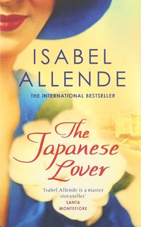 japanese lover, the - Isabel Allende