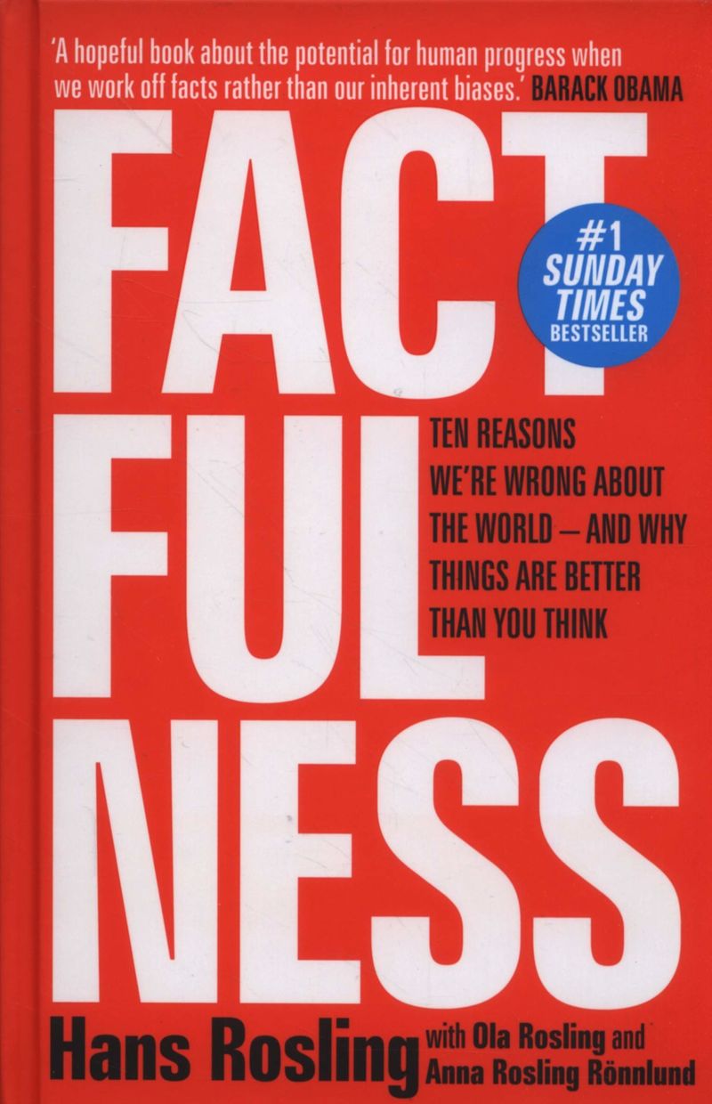 factfulness - Hans Rosling