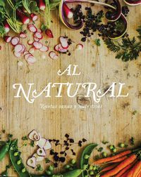 al natural recetas sanas y nutritivas - Georgina Fuggle / Anne Sheasby