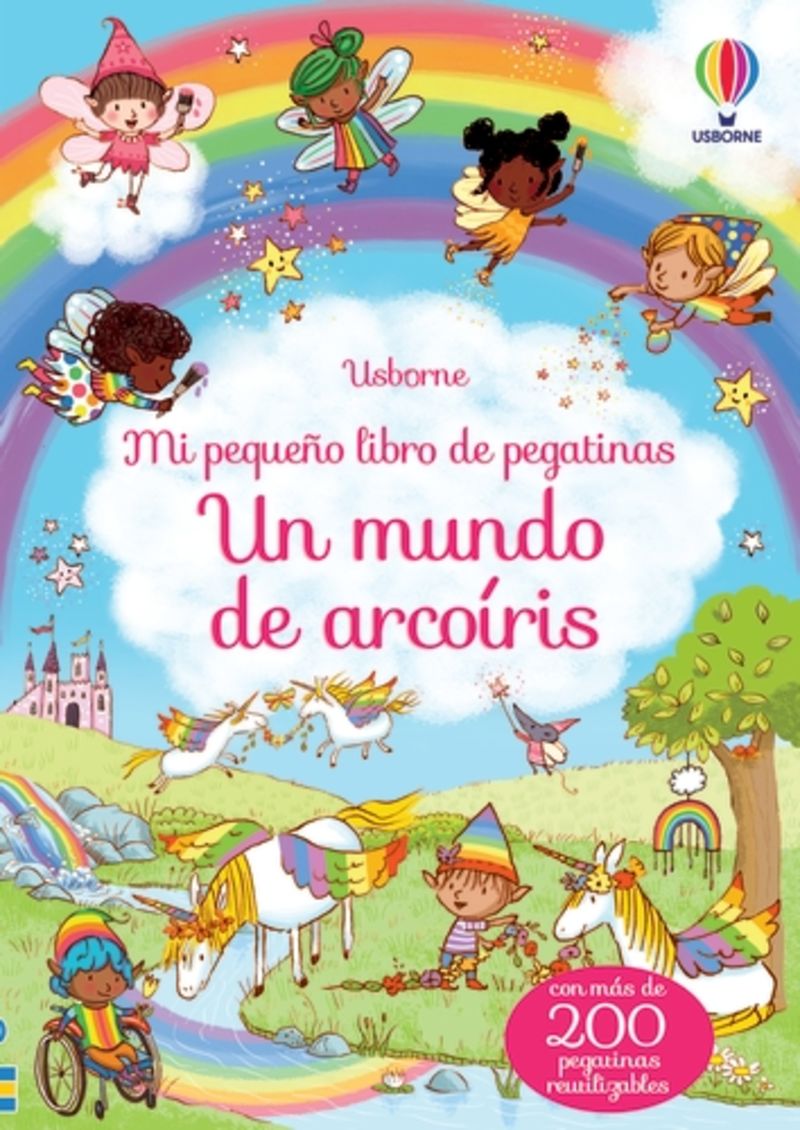un mundo de arcoiris - mi pequeño libro de pegatinas - Felicity Brooks / Emily Bevers