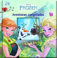 frozen - aventuras congeladas - Aa. Vv.