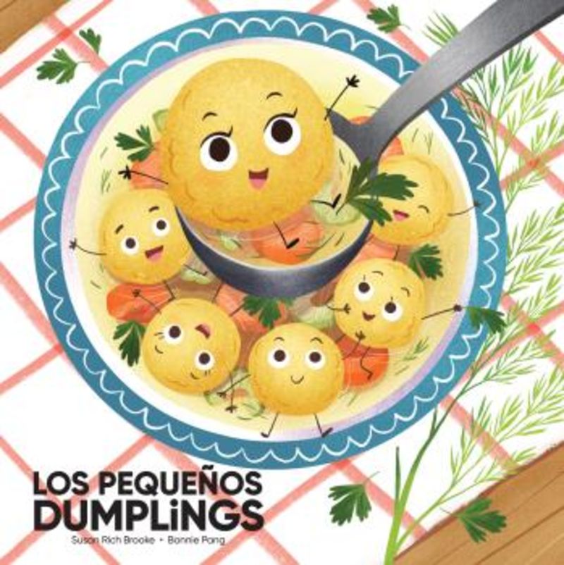los pequeños dumplings - Susan Rich Brooke / Bonnie Pang