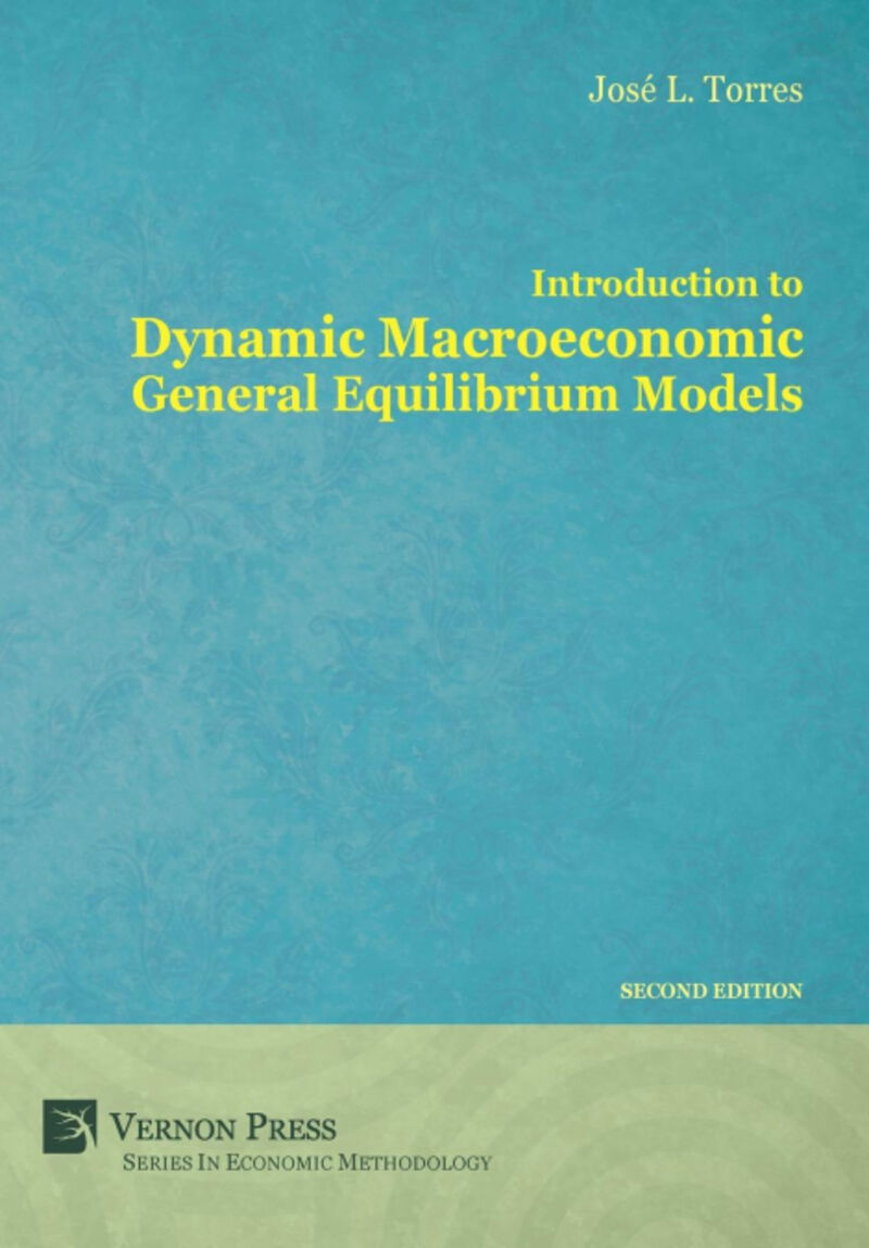 INTRODUCTION TO DYNAMIC MACROECONOMIC GENERAL EQUILIBRIUM MODELS