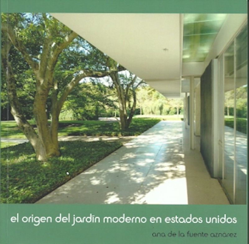 El origen del jardin moderno en estados unidos - Ana De La Fuente Aznarez