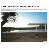 TWENTY HOUSES BY TWENTY ARCHITECTS