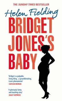 bridget jones' baby - Helen Fielding