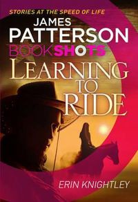 learning to ride - James Patterson