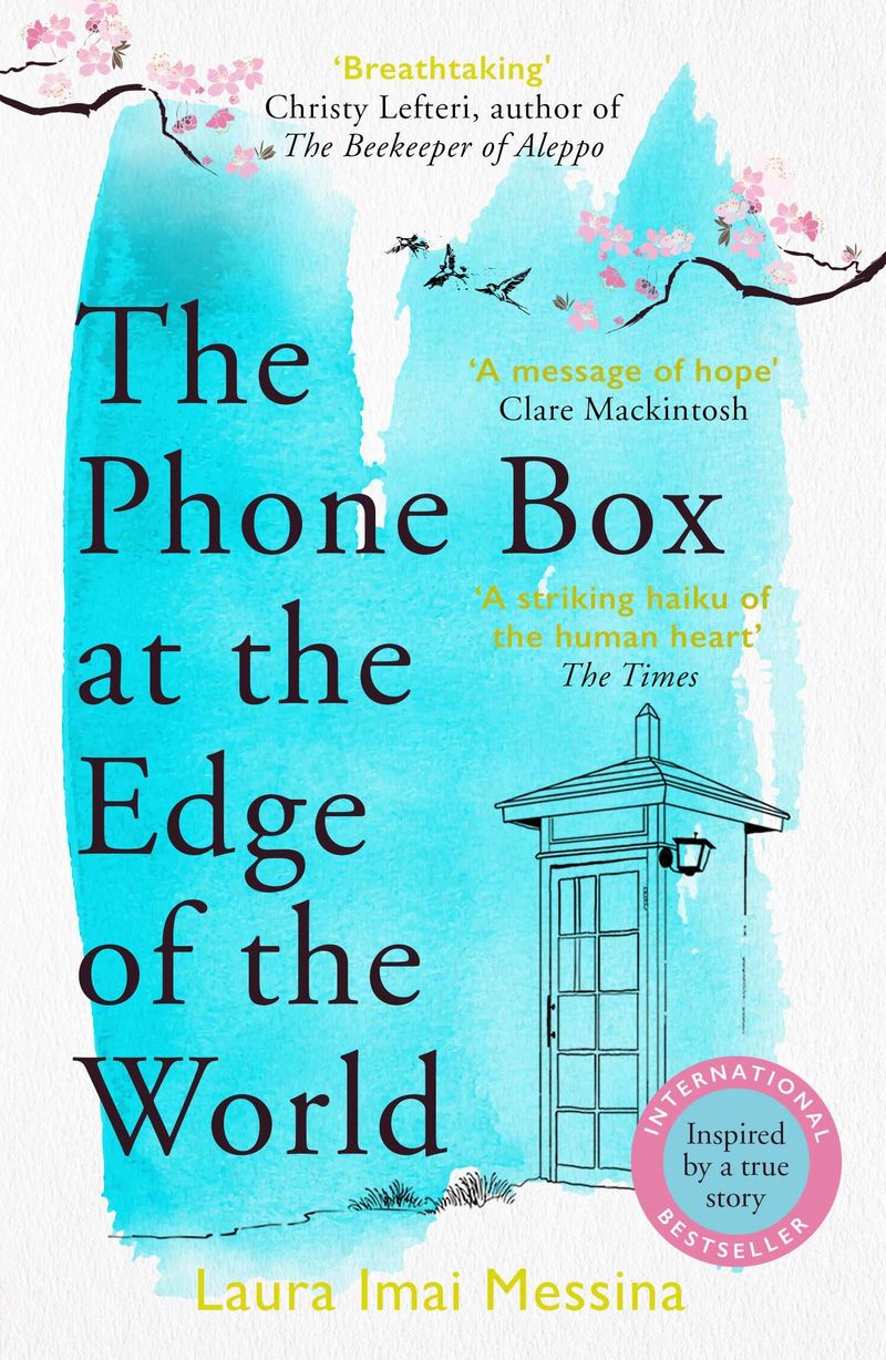 phone box at the edge of the world, the - Laura Imai Messina