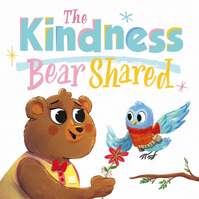 the kindness bear shared - Aa. Vv.
