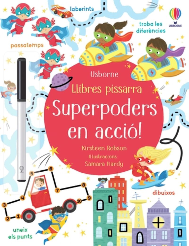 superpoders en accio - llibres pissarra - Kirsteen Robson / Kirsteen Robson / Samara Hardy (il. )