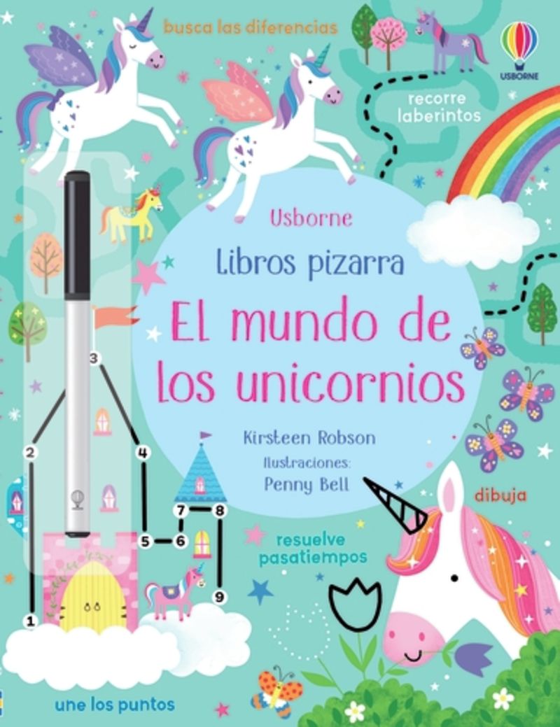 el mundo de los unicornios - Kirsteen Robson / Penny Bell (il. )