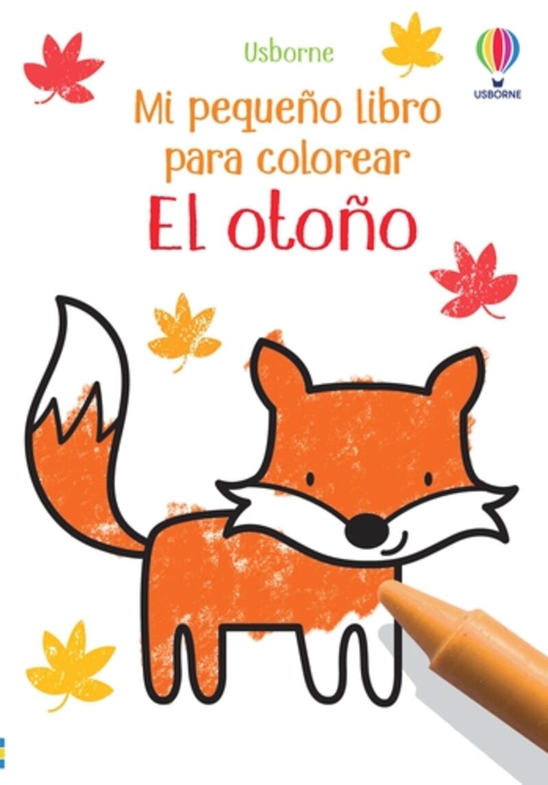el otoño - mi pequeño libro para colorear - Kate Nolan / Jenny Brown (il. )