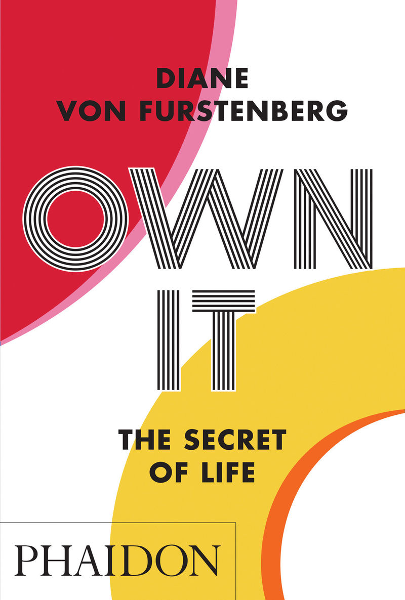 own it - Diane Von Fustenberg