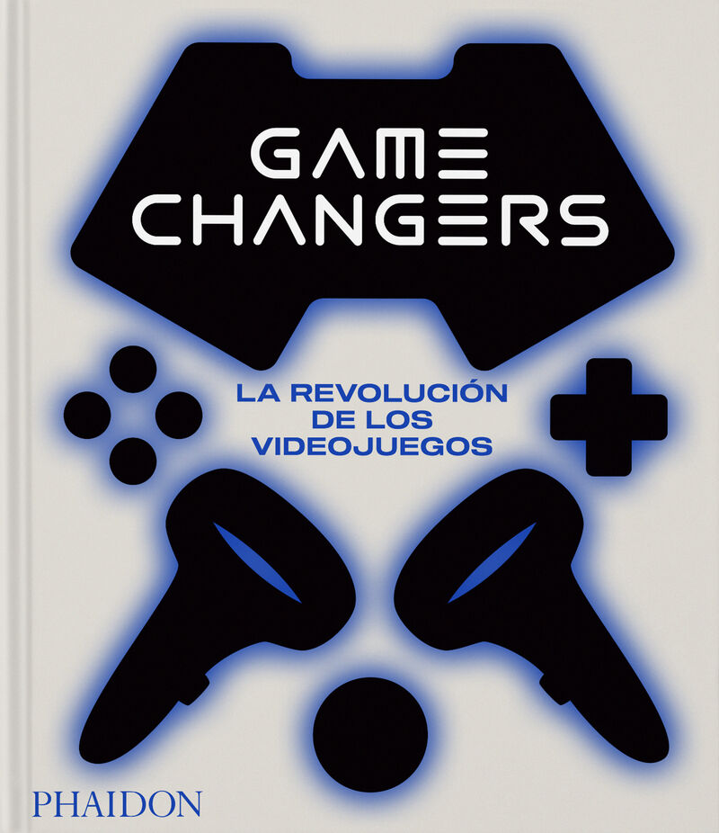 GAME CHANGERS - LA REVOLUCION DE LOS VIDEO JUEGOS