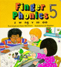 finger phonics 5 - Susan M. Lloyd / Sara Wernham / Lib Stephen (il. )