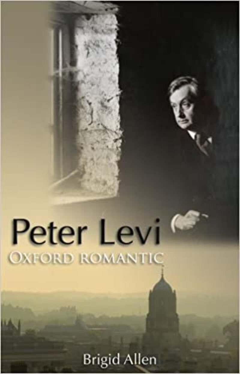 PETER LEVI - OXFORD ROMANTIC