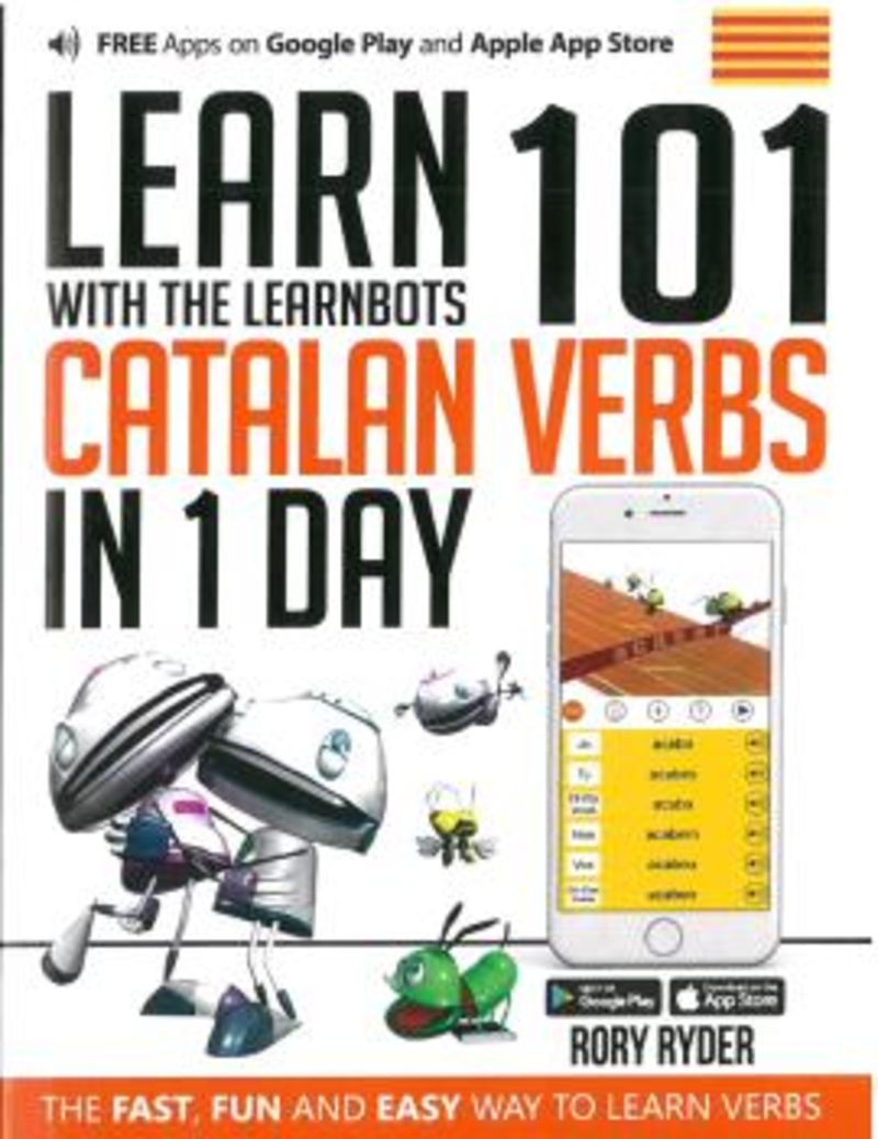 learn 101 catalan verbs in 1 day - with the learnbots