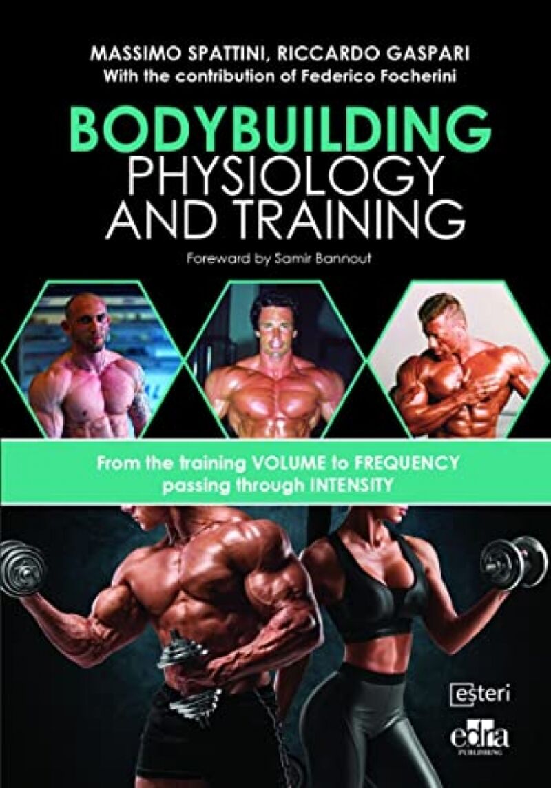 BODYBUILDING PHYSIOLOGY AND TRAINING
