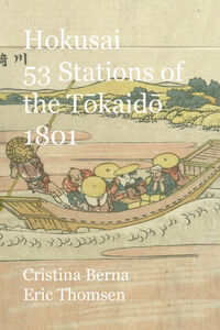 HOKUSAI - 53 STATIONS OF THE TOKAIDO (1801)