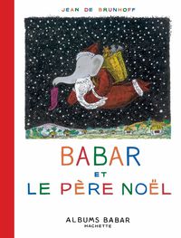 babar et le pere noel - Aa. Vv.