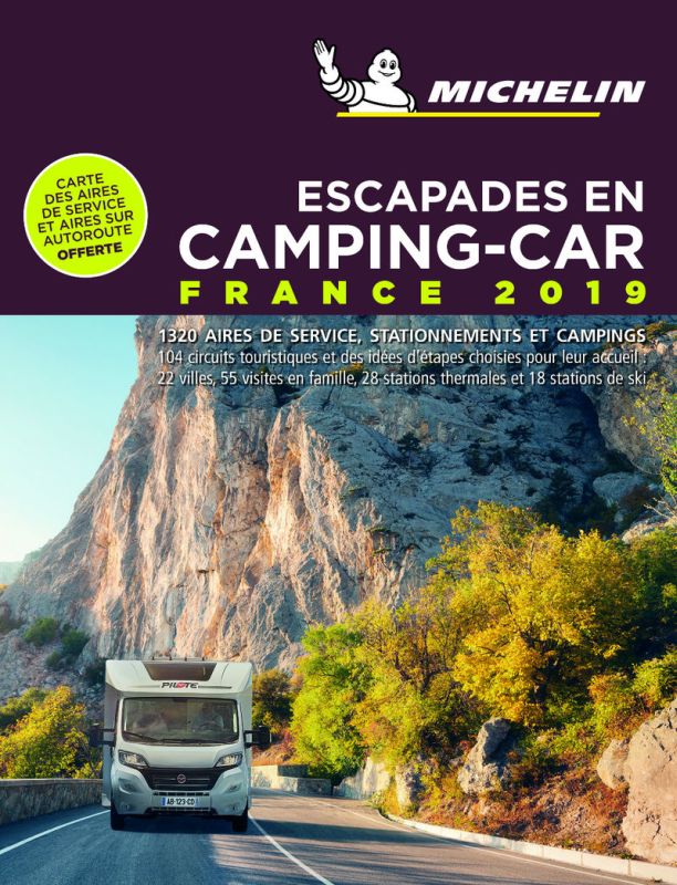 escapades en camping-car france 2019 - Aa. Vv.