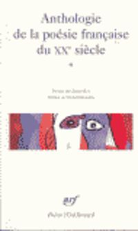 anthologie de la poesie française du xxe siecle