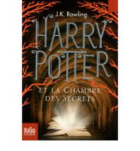 harry potter et la chambre des secrets - J. K. Rowling