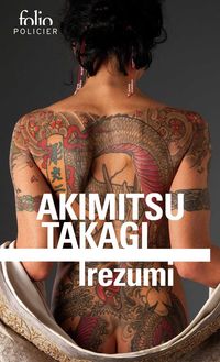 irezumi - Akimitsu Takagi