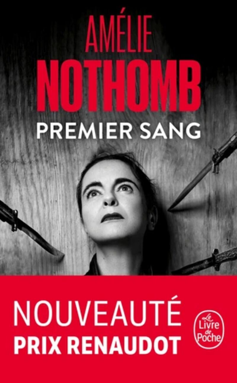 premier sang - Amelie Nothomb