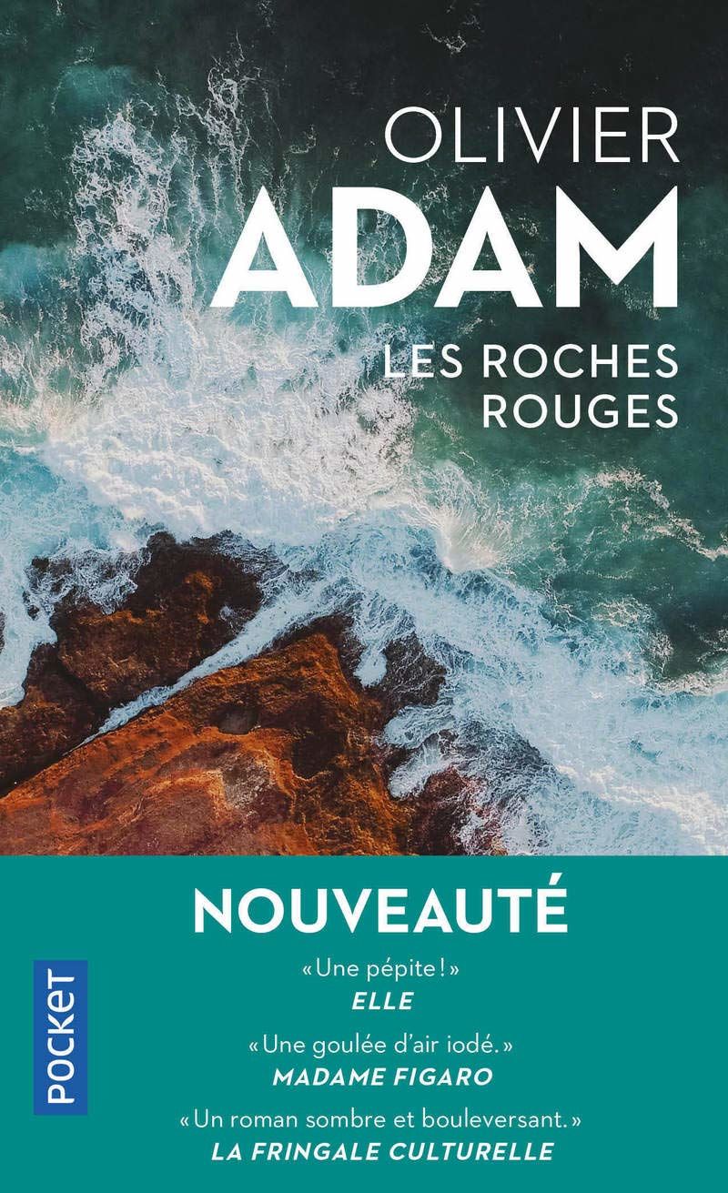 les roches rouges - Olivier Adam