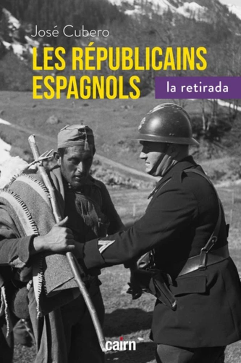 republicains espagnols, 1938-1948 - la retirada
