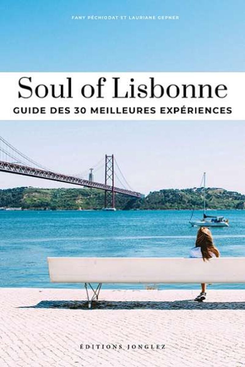 soul of lisbonne - Lauriane Gepner Fany Pechiodat