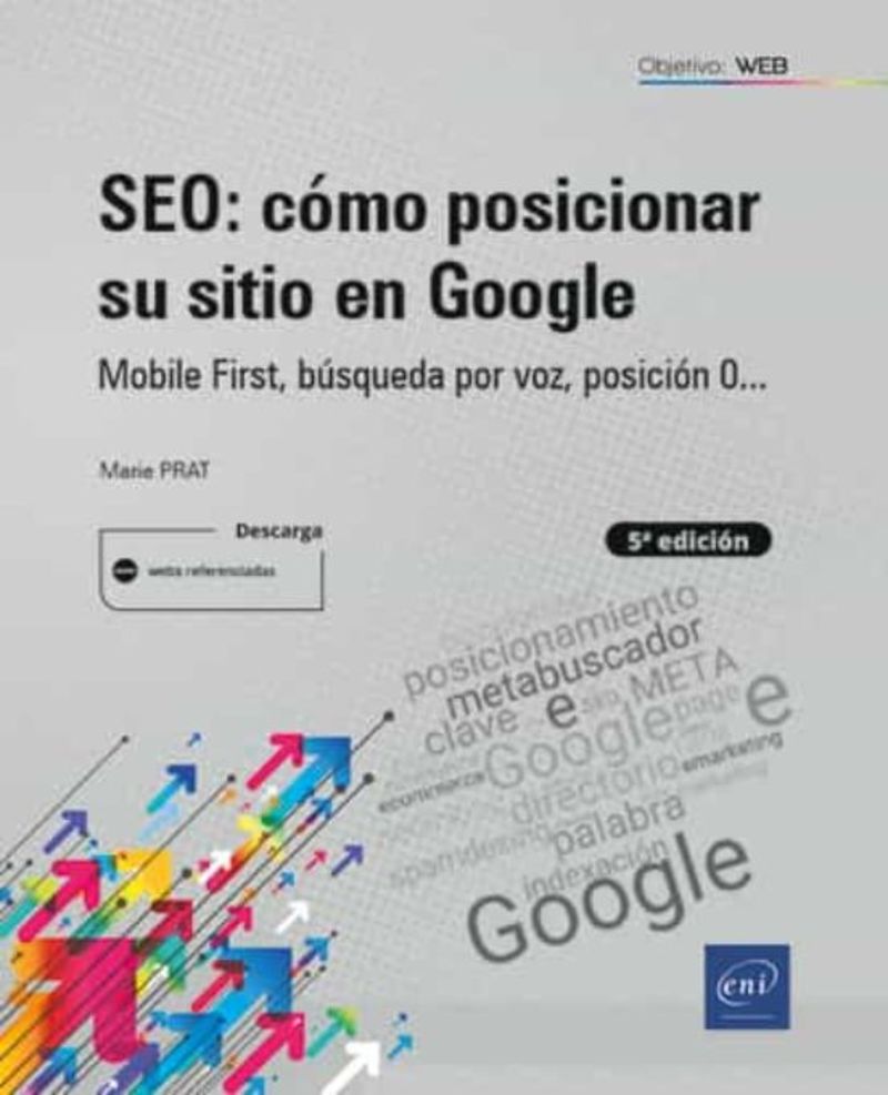 (5 ed) seo: como posicionar su sitio en google - mobile fir - Marie Prat