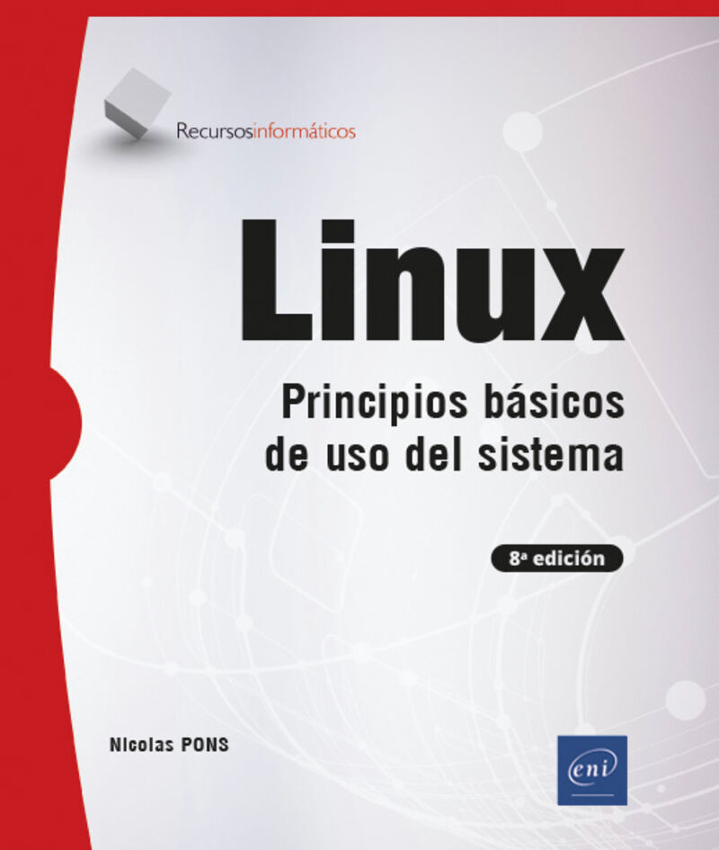 (8 ed) linux - principios basicos de uso del sistema