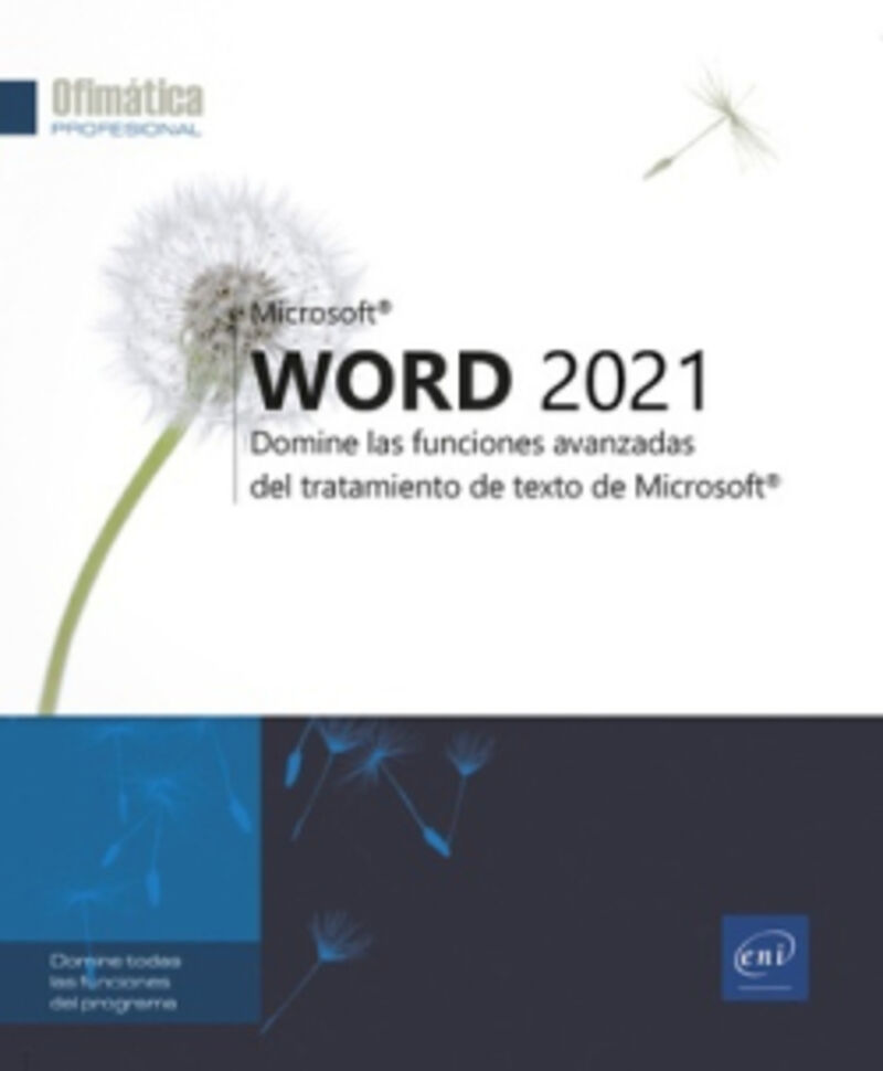 word 2021 - domine las funciones avanzadas del tratamiento - Aa. Vv.