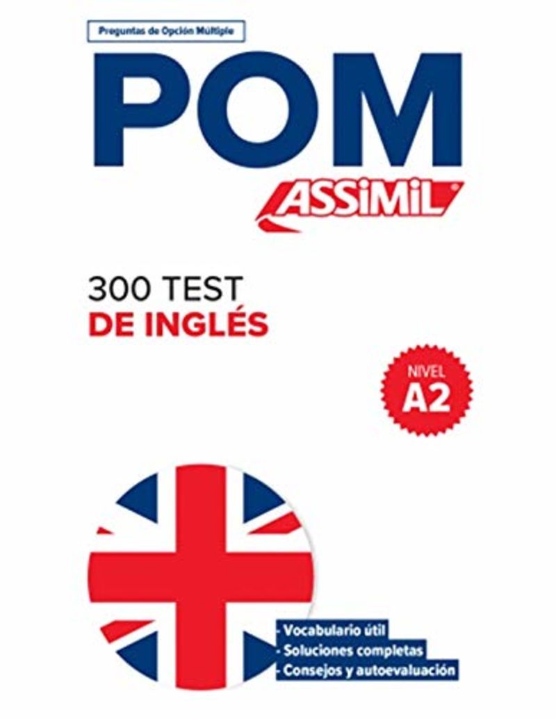 pom - 300 test de ingles (a2)