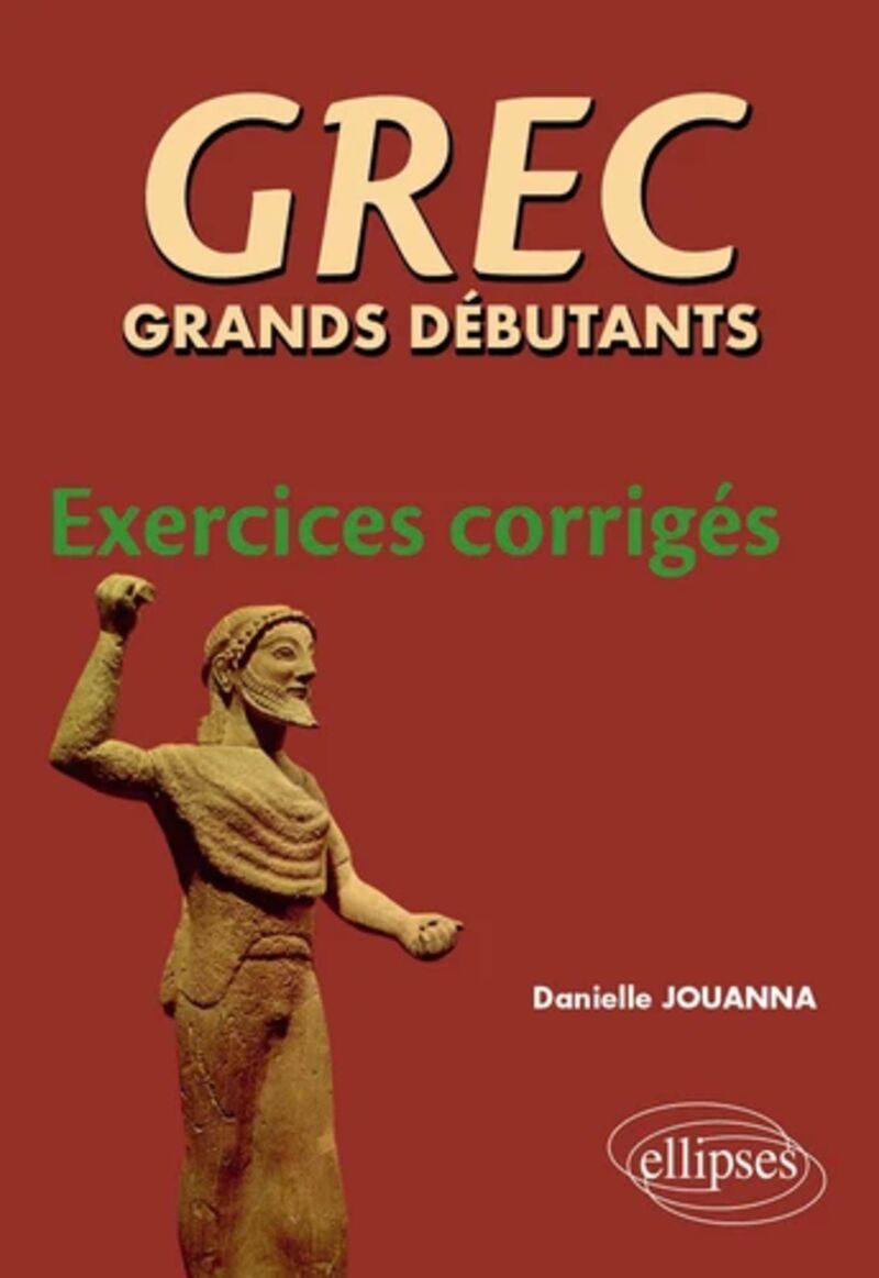 GREG GRANDS DEBUTANTS - EXERCICES CORRIGES
