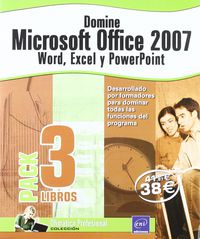 domine microsoft office 2007 - word, excel y power point