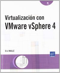 virtualizacion con vmware vsphere 4 - Eric Maille