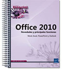 OFFICE 2010 - NOVEDADES Y PRINCIPALES FUNCIONES