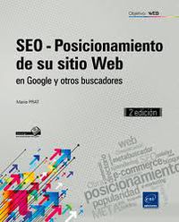 SEO - POSICIONAMIENTO DE SU SITIO WEB (2ª ED)