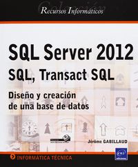 sql server 2012 - sql, transact sql
