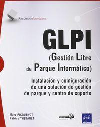 GLPI (GESTION LIBRE DE PARQUE INFORMATICO) - INSTALACION Y