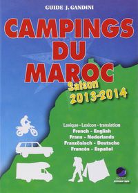 CAMPINGS DU MAROC 2013-14 - GUIDE CRITIQUE