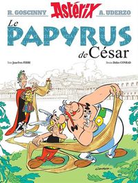 asterix 36 - le papyrus de cesar - Rene Goscinny / Albert Uderzo (il. ) / Jean-Yves Ferri / Didier Conrad (il. )